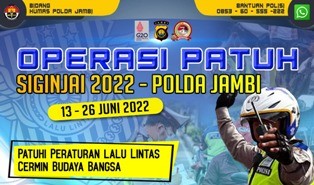 Teng !!!! Operasi Patuh Siginjai 2022 Dimulai